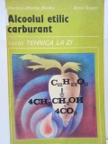 V.M. Borha, B. Segal, Alcoolul etilic carburant