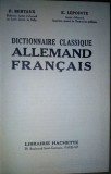 F. Bertaux - Dictionnaire classique allemand-francais (Editia: 1943)