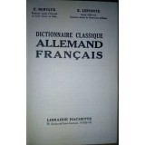 F. Bertaux - Dictionnaire classique allemand-francais (Editia: 1943)
