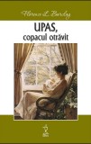 UPAS, copacul otravit &ndash; Florence L. Barclay