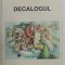 DECALOGUL de PREOT CLAUDIU DUMEA , 1999, PREZINTA URME DE UZURA