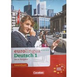 EUROLINGURA DEUTSCH 1. NEUE AUSGABE. GESAMTBAND-COLECTIV-243790
