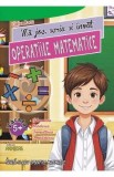 Ma joc, scriu si invat operatiile matematice - Larisa Racu