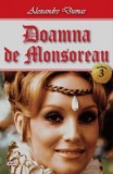 Doamna de Monsoreau Vol. 3/3, Alexandre Dumas - Carte Beletristica, Aventura