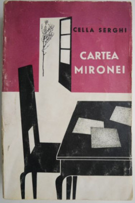 Cartea Mironei &amp;ndash; Cella Serghi foto