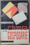 Chimia in gospodarie - P. E. Kazarian// 1961