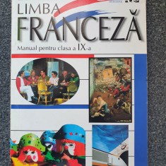 LIMBA FRANCEZA MANUAL PENTRU CLASA A IX-A - Coculescu, Radi