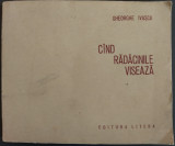 Cumpara ieftin GHEORGHE IVASCU - CAND RADACINILE VISEAZA (VERSURI, 1970)