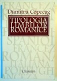 TIPOLOGIA LIMBILOR ROMANICE - DUMITRU COPCEAG