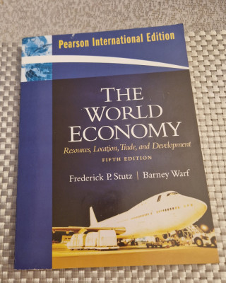 The world economy Frederick P. Stutz Barney Warf foto