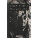 Zborul gistei salbatice - roman -