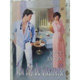 UN VIS DE VACANTA-JOYCE ANGLIN-230499