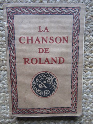 LA CHANSON DE ROLAND - Joseph Bedier foto
