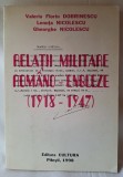 RELATII MILITARE ROMANO-ENGLEZE 1918-1947, carte de specialitate pentru pasionatii de istorie - economie politica -relatii internationale