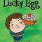 The Lucky Egg