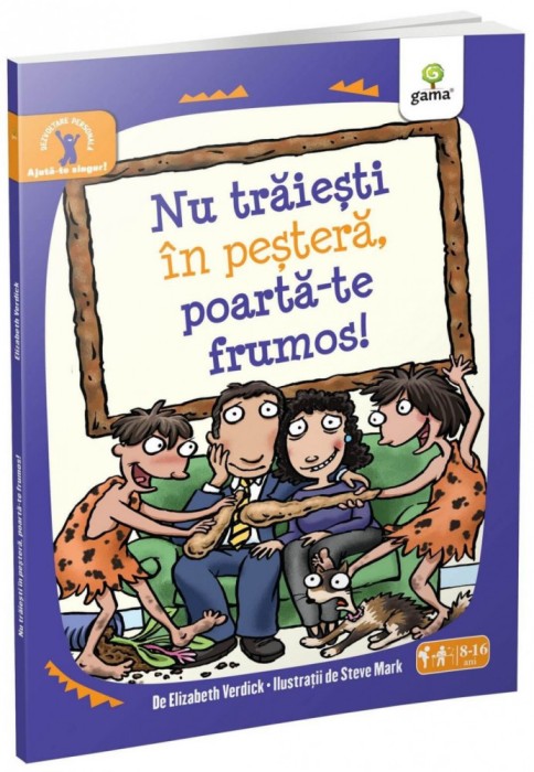 Nu traiesti in pestera, poarta-te frumos! - Elizabeth Verdick