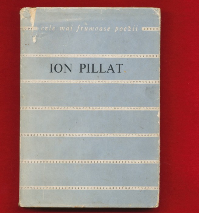 Ion Pilat &quot;Versuri&quot; Colectia Cele mai frumoase poezii, Nr. 100 - 1968