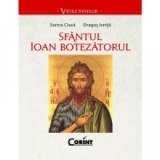 Sfantul Ioan Botezatorul - Dragos Ionita, Sorina Ciuca