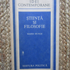 STIINTA SI FILOSOFIE-MARIO BUNGE
