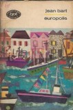 Cumpara ieftin Europolis (Biblioteca pentru toti) - Jean Bart