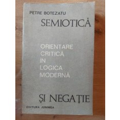 Semiotica si negatie- Petre Botezatu