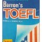 Pamela J. Sharpe - Barron&#039;s TOEFL (Editia: 1998)