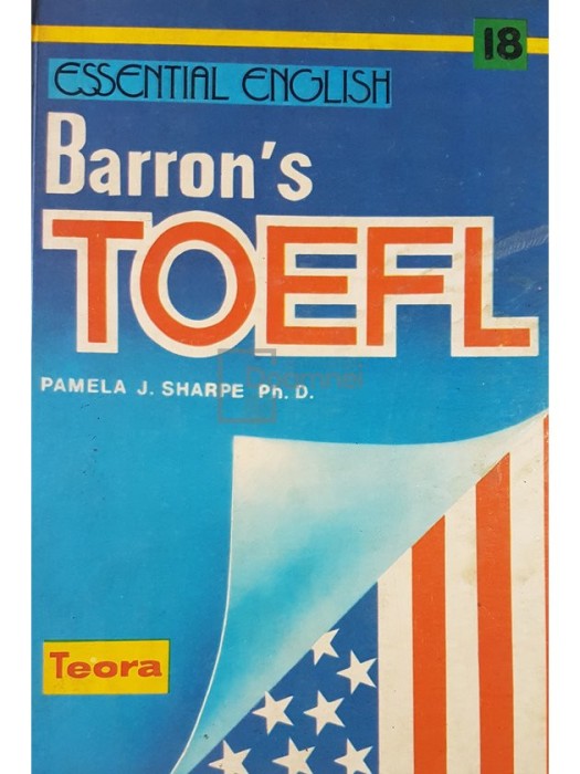 Pamela J. Sharpe - Barron&#039;s TOEFL (Editia: 1998)