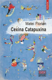 Cexina Catapuxina - Paperback brosat - Matei Florian - Polirom, 2021