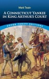 A Connecticut Yankee in King Arthur&#039;s Court