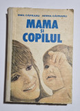 MAMA ȘI COPILUL - EMIL CĂPRARU, HERTA CĂPRARU , 1984