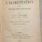 Hygiene de l alimentation dans l etat de sante et de maladie - Dr. J. Laumonier