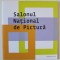 SALONUL NATIONAL DE PICTURA , text de PETRU LUCACI si MARIUS BARB , CATALOG DE EXPOZITIE , 2017
