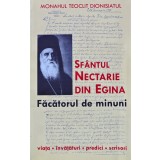 Sfantul Nectarie din Egina. Facatorul de minuni - 2003 - Teoclit Dionisiatul (BG125)