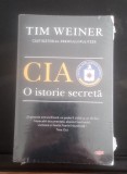 CIA - O istorie secretă - Tim Weiner