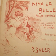 partitura interbelic Nina la Belle, valse chantee, parole et musique R. Soler