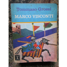 MARCO VISCONTI-TOMMASO GROSSI