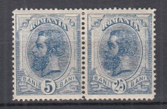 ROMANIA 1893 LP 51h REGELE CAROL I SPIC DE GRAU FILIGRAN PR EROARE 25 BANI+5 BANI TIMBRE GUMA ORIGINALA SARNIERA