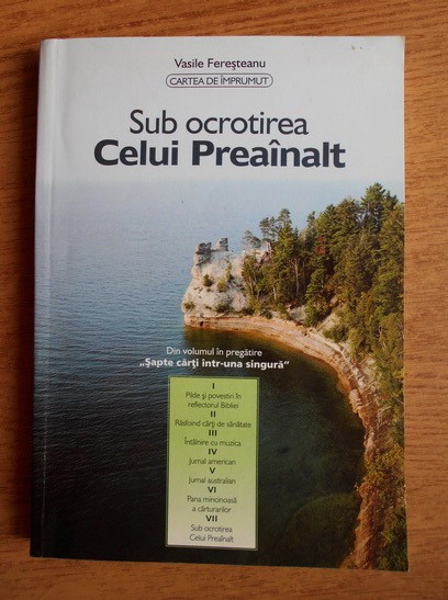 Vasile Feresteanu - Sub ocrotirea Celui Preainalt