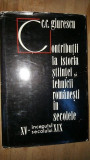 Contributii la istoria stiintei tehnicii romanesti in secolele XV-XX- C.C.Giurescu