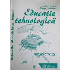 EDUCATIE TEHNOLOGICA. MODULUL TEXTILE-DUMITRU PURTUC, LENUTA MIHAESCU