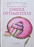 Ghidul optimistului. Ghidul pesimistului - Niall Edworthy, Petra Cramsie