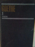 Goethe - Poezia, Opere 1 (1984)