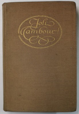 JOLI TAMBOUR ! DAS FRANZOSISCHE VOLKSLIED ( CANTECUL POPULAR FRANCEZ ) von HANNS HEINZ EWERS und MARC HENRY , TEXT IN GERMANA SI FRANCEZA , 1911 foto