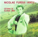 Nicolae Furdui Iancu - Cetera Și Glasul Meu, CD