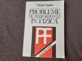 PROBLEMEM DE PERFORMANTA IN FIZICA MIHAIL SANDU OLIMPIADE FIZICA