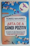 ARTA DE A GANDI POZITIV de TOMAS NAVARRO , 2024 , PREZINTA HALOURI DE APA