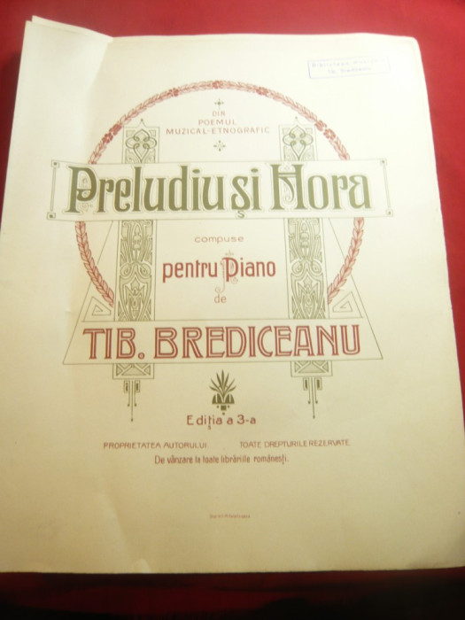 Tiberiu Brediceanu - Preludiu si Hora- pt.pian - Partitura , 7 pag.format mare