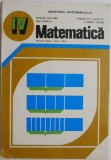 Matematica. Manual pentru clasa a IV-a &ndash; Petruta Gazdaru (1981, cartonata)