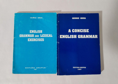 A Concise English Grammar + Lexical Exercises, George Gruia, Ed. Grupus, 1997 foto