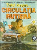 Cumpara ieftin Totul despre circulatia rutiera - I. Medrea
